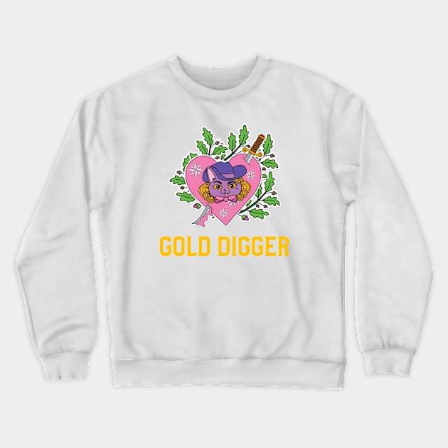 Cute Gold Digger Design Crewneck Sweatshirt by Stevie26